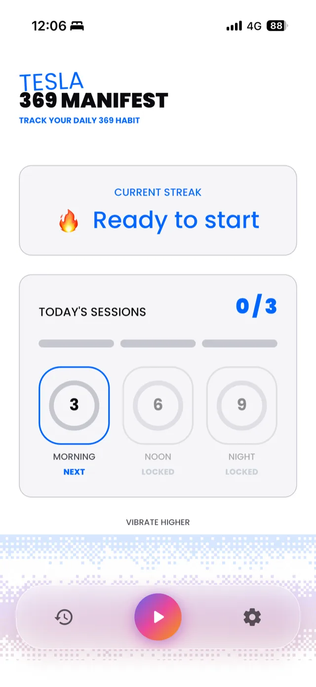 The 369 home screen with the three daily sessions